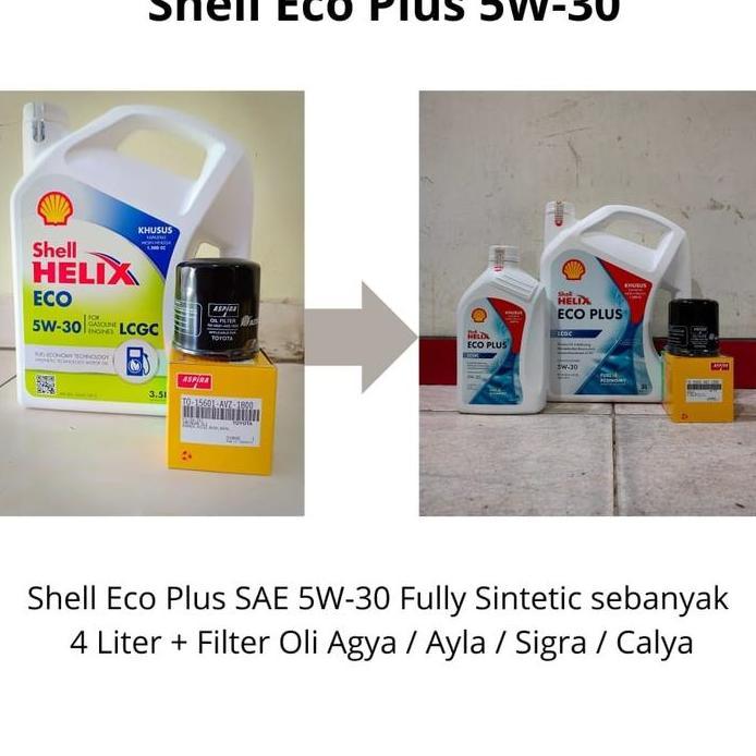 Paket Oli Shell Helix Eco 5W-30 + Filter Oli Agya/ Ayla/ Sigra/ Calya