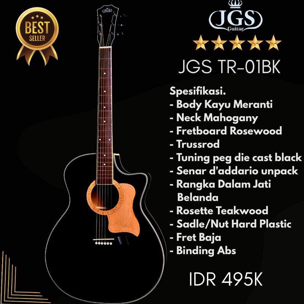 GITAR AKUSTIK / AKUSTIK ELEKTRIK JGS GUITAR TR-01 BK (HITAM DOFF)