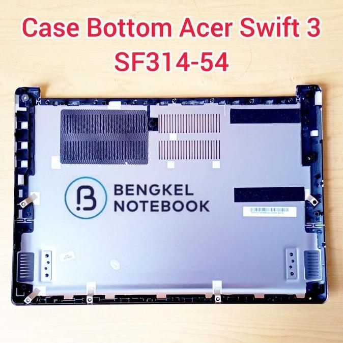 BEBAS ONGKIR - Case Casing Cover Bottom Bawah Laptop Acer Swift 3 SF314-54 SF314-54G SF314-56 S40-10