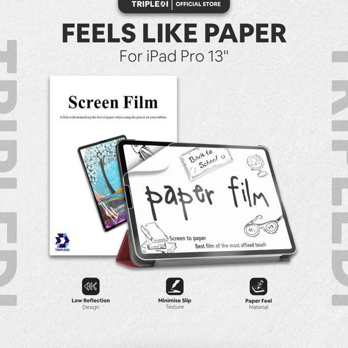 TERBARU - TRIPLEDI Anti Gores Film For iPad Pro 13 inch M4 2024 M5 2025 Feels Like On Paper TD3202 S