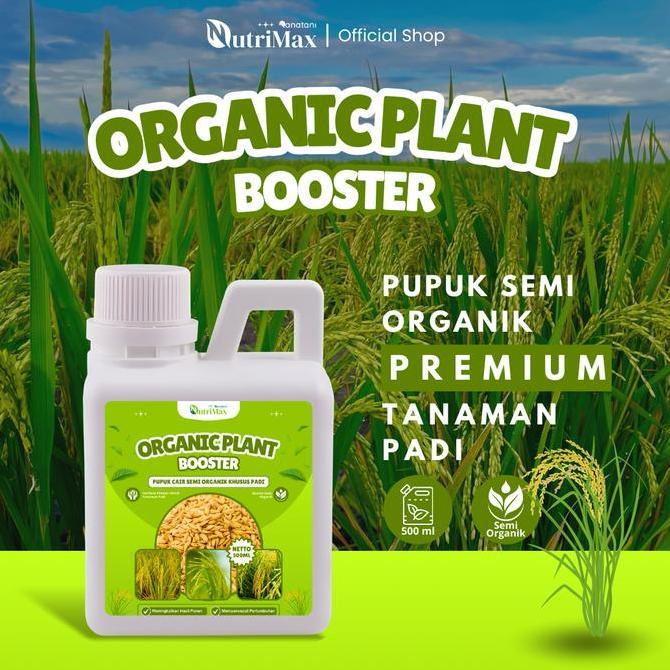 warungabahgaleh - nutrimax organic plant booster padi 500 ml - pupuk organik cair padi  - mempercepa