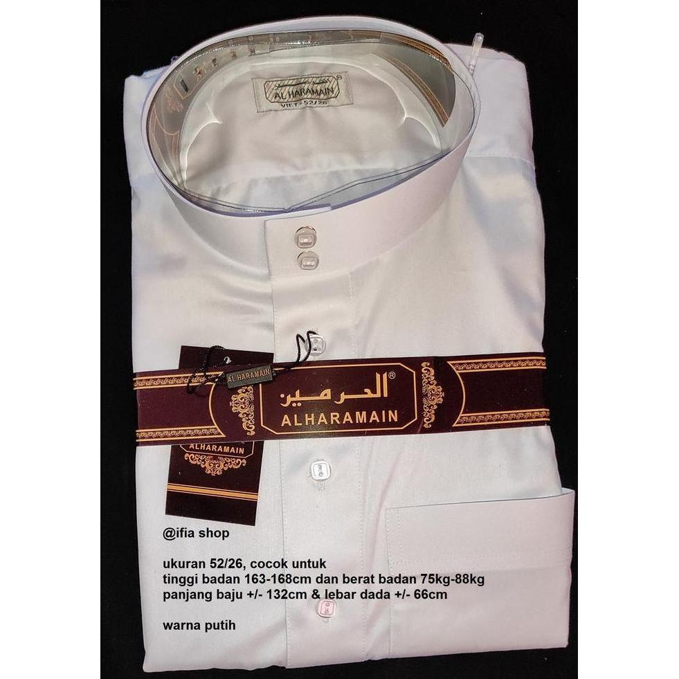 JUBAH AL HARAMAIN SIZE 52-26 -- JUBAH GAMIS ARAB IMPOR AL HARAMAIN UKU