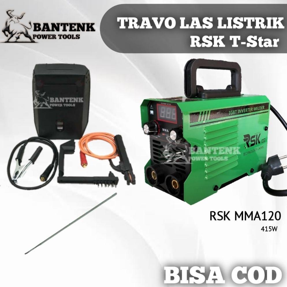 Mesin Las Listrik MMA120 RSK TSTAR Travo Las Listrik Inverter Welder