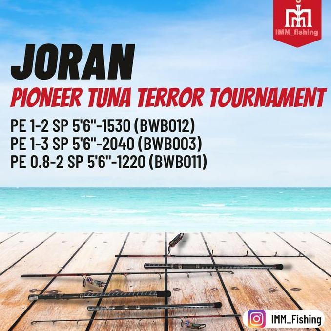 joran pioneer tuna terror Tournament PE 0.8-2 5'6-1220