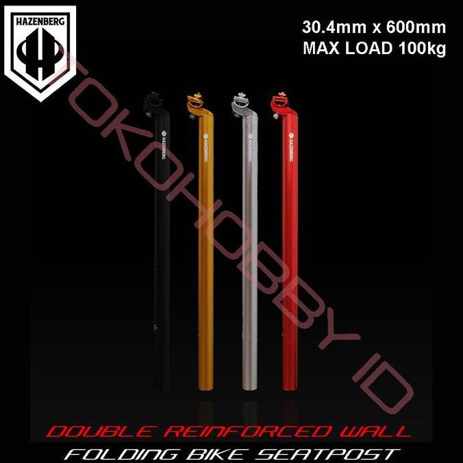 Cycle- Seatpost Sepeda Lipat Seli Diameter 30.4 Mm Panjang 600 Mm Hazenberg