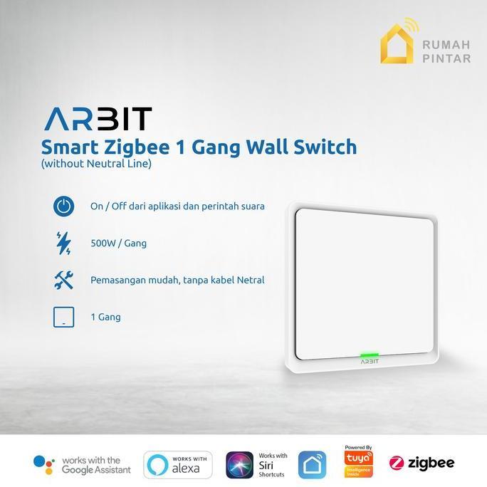 ARBIT Smart Home ZigBee Wall Switch 1 Gang Without Neutral line TUYA