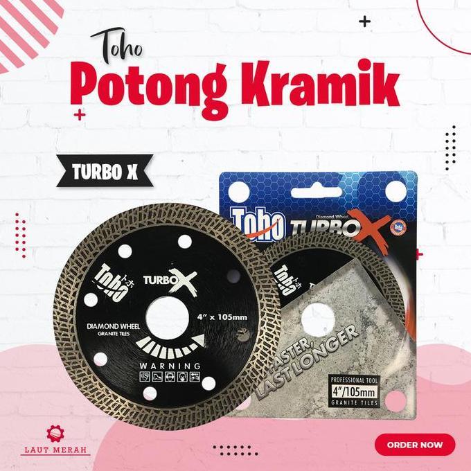 MATA POTONG GRANIT TOHO TURBO X DIAMOND CUTTING WHEEL TOHO TURBO X