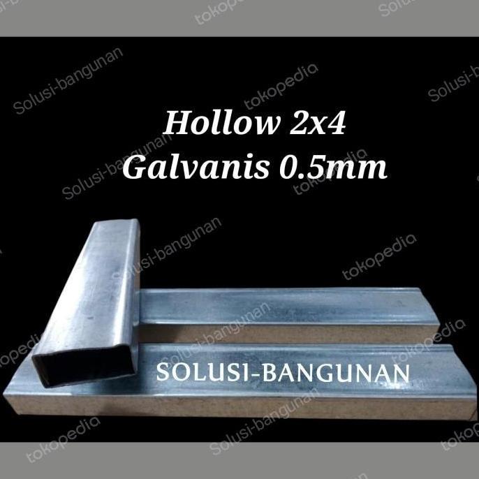 HOLLOW 2X4 GALVANIS 0.5MM / HOLO 05 / PARTISI GIPSUM / RANGKA HOLO murah