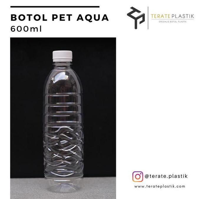 Botol PET Aqua 600ml | Terate Plastik