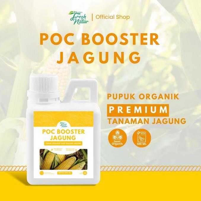 Promo POC BOOSTER JAGUNG 500 ML - Pupuk Organik Cair dan ZPT Khusus Tanaman Jagung - Mempercepat Per