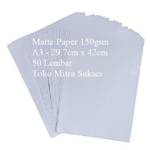 A3 Kertas Matte Paper 150Gram A3 Isi 50 Lembar