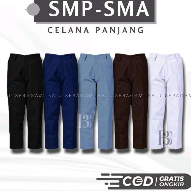 Baju Seragam Sekolah Smp Sma Celana Panjang Abu U Coklat Hitam Putih Bahan Katun Drill Celana Pria S