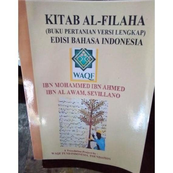 Buku Kitab Al-Filaha Buku Pertanian Lengkap Edisi Bahasa Indonesia Kualitas Terbaik Harga Termurah