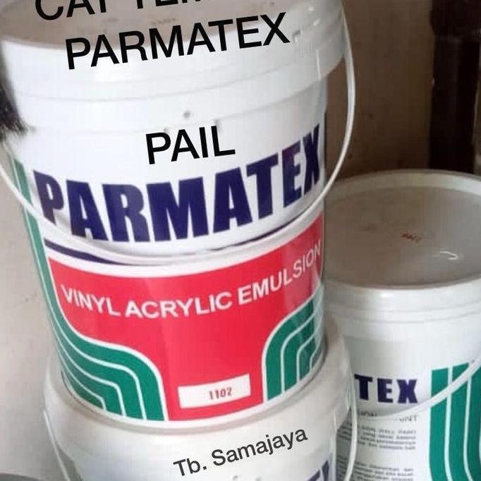 Cat Tembok PARMATEX PAIL . Tidak luntur . Khusus gojek grab INSTANT