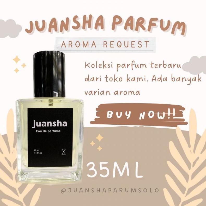 JUANSHA PARFUM 35ML (AROMA REQUEST)