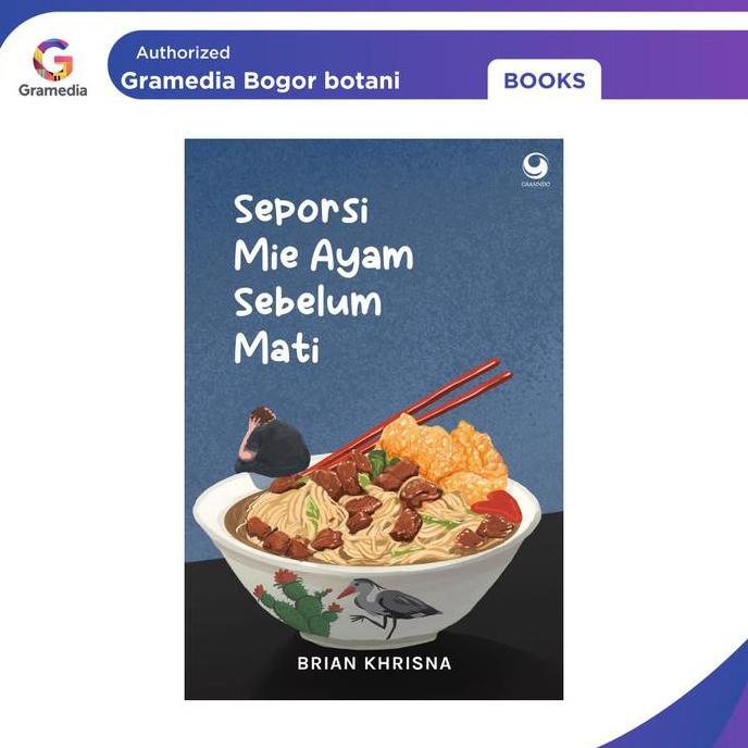 Termurah / Hot Sale Gramedia Bogor - Novel Seporsi Mie Ayam Sebelum Mati Oleh Brian Khrisna Buku Cer