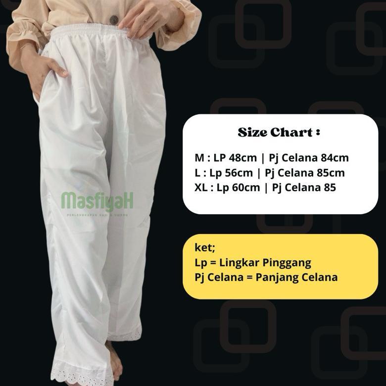 CELANA WANITA PUTIH MASFIYAH CELANA HAJI WANITA CELANA UMRAH CELANA IHRAM INNER GAMIS CELANA DALAMAN