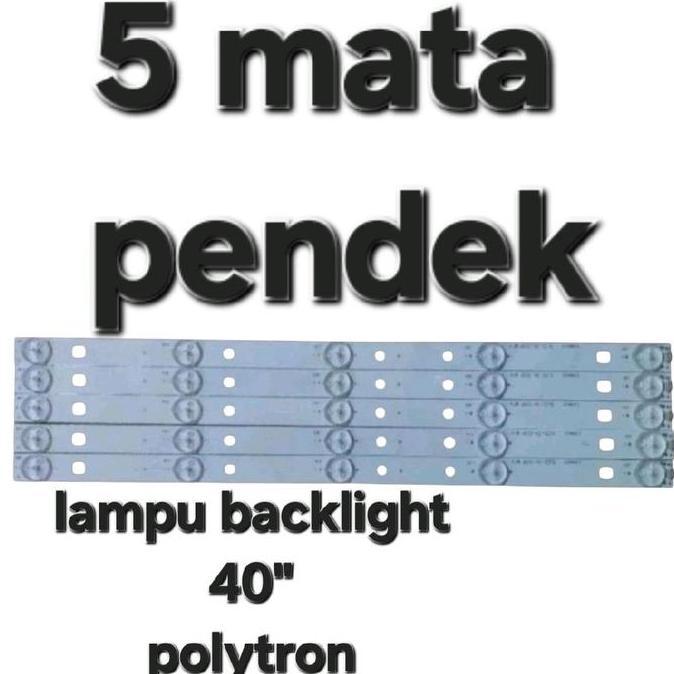 BACKLIGHT BL TV POLYTRON 40 PLD-40TS153 PLD40TS153 40D153 5k 3v 5led terlaris