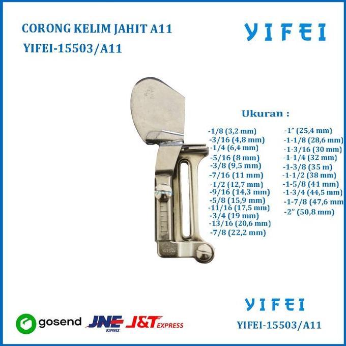 CORONG KELIM - HEMMING CORONG A11/CORONG KELIM JAHIT A11 YIFEI-15503/A11