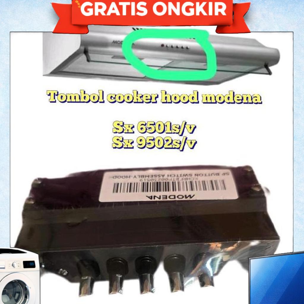 Tombol Cooker Hood Modena Sx 6501 , Sx 9502