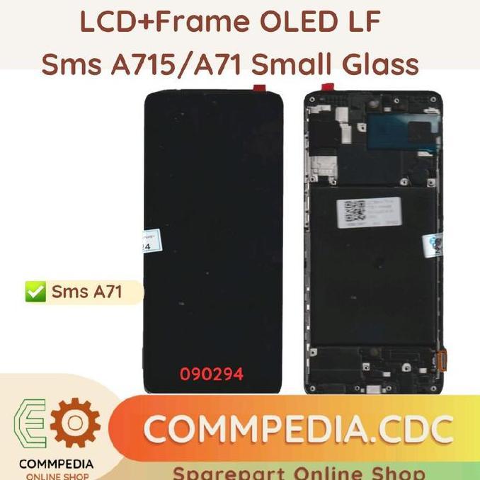 TERMURAH - LCD+Frame Sms A71/A715 OLED