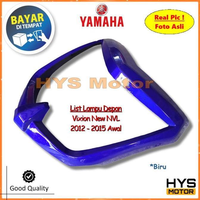 Promo List Lampu Depan Vixion New NVL 2012 2013 2014 2015 Awal Cover Lislampu Ring Head Kedok Lampu 