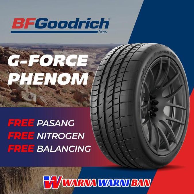 Terlaris Ban Mobil Bfgoodrich G-Force Phenom 235 45 R18 18