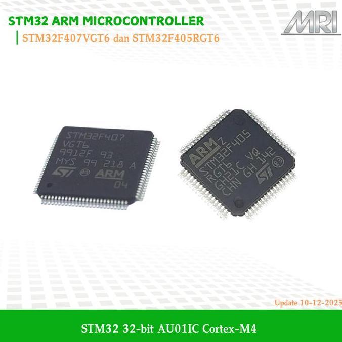 TERMURAH - STM32F407VGT6 STM32F407 VGT6 STM32F405RGT6 STM32F405 RGT6 ARM Microcontroller STM32 32-bi