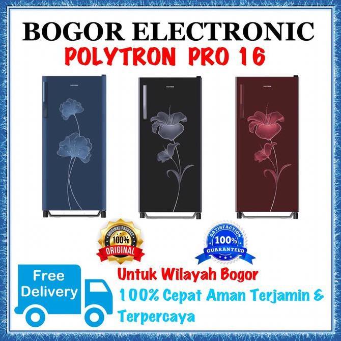 KULKAS POLYTRON 1 PINTU BUNGA POLYTRON PRO 16 PRO16 POLYTRON 1 PINTU (TERBAIK) (TERBARU) (TERMURAH)