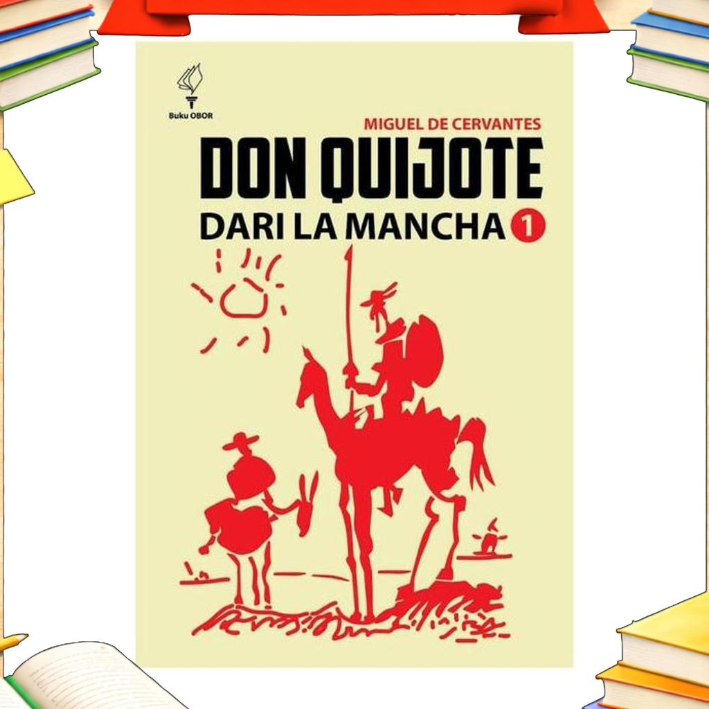 Don Quijote Dari La Mancha (Jilid 1)