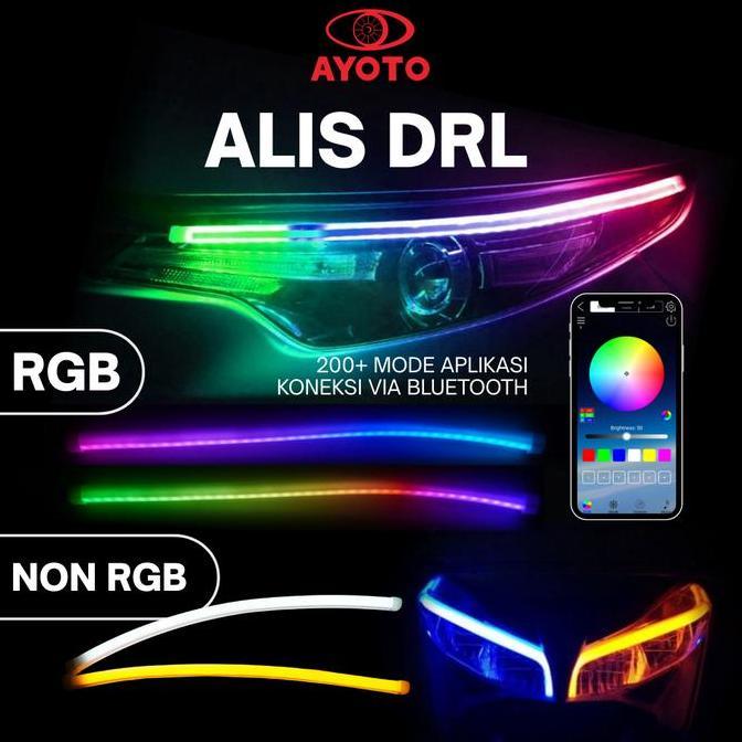 DRL ALIS RGB PREMIUM & DRL ALIS 2 MODE FITUR WELOME WELCOME LIGHT SEIN RUNNING 200+ MODE APLIKASI UN