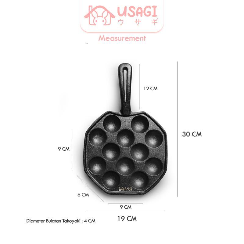 Usagi Takoyaki Cast Iron Pan / Cetakan Takoyaki Cast Iron 12 Pcs / Cetakan Besi Cor Takoyaki / Takoy