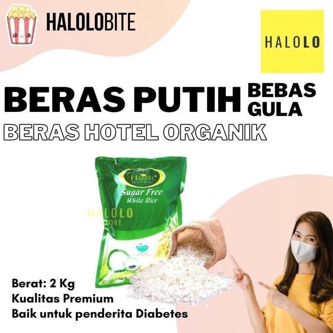 Beras Diabetes Beras Putih BEBAS GULA BERAS HOTEL Organik Free Sugar Food Rice Nasi Bahan Biji Masak