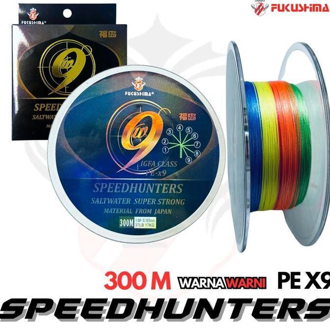 Senar Benang Pancing PE X9 300 Meter Warna Warni Fukushima Speedhunters
