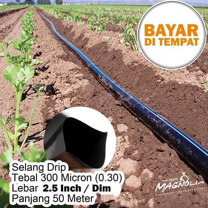 TERMURAH - Selang Drip Drib 2.5 Inch/Dim Plastik Induk Irigasi Tebal Kuat