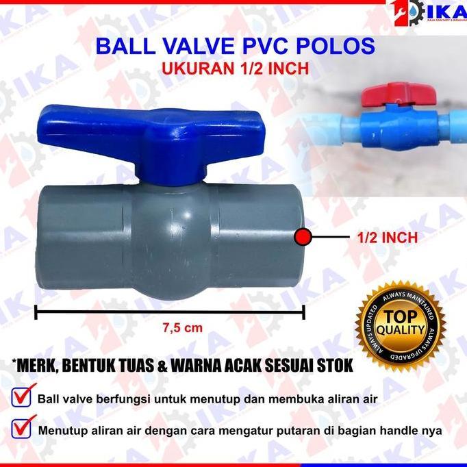 GRANTZY Ball Valve 1/2 3/4 1Inci PVC HPP / Stop Kran Pipa Ballvalve PVC 1/2 HPP / Stop Keran 1/2 Inc