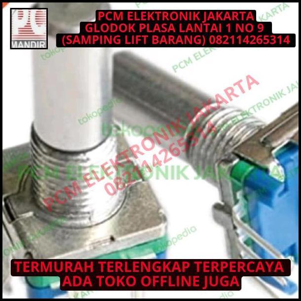 BEST DEAL POTENSIO DIGITAL TAPE MOBIL ROTARY ENCODER EC11 EC-11 20MM AS PANJANG