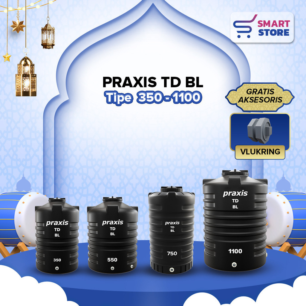 Tandon Toren Tangki Air PRAXIS 350-1100L Anti Lumut Dan Kuat