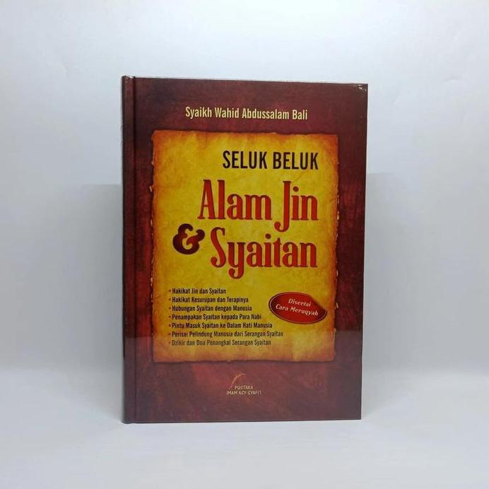 Seluk Beluk Alam Jin dan Syaitan | Syaikh Wahid Abdussalam Bali