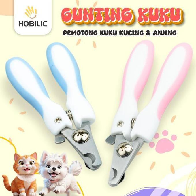 HOBILIC GUNTING KUKU KUCING ANJING SET + KIKIRAN PERLENGKAPAN GROOMING PET NAIL CLIPPER KIKIR KUKU