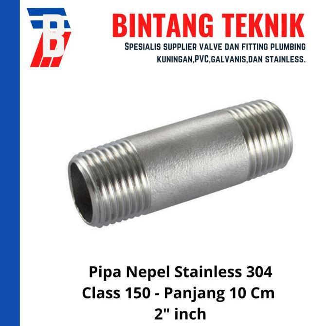 Pipa Nepel Nipple 2" Inch Stainless 304 Terbaru 