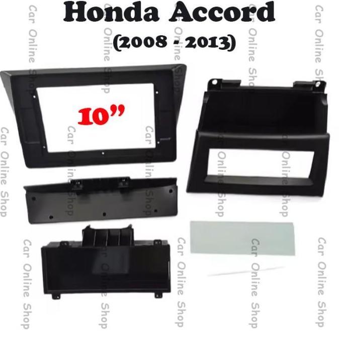 TERBARU - Frame Head Unit Android 10 Inch Honda Accord 8 2008 - 2013 Headunit 10" 2009 2010 2011 201