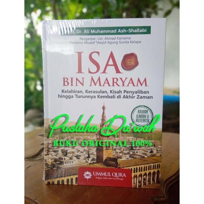 Buku Isa Bin Maryam Kelahiran Kerasulan Kisah Penyaliban - Ummul Quro