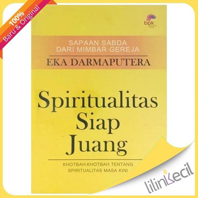 Buku Spiritualitas Siap Juang (Eka Darmaputera)