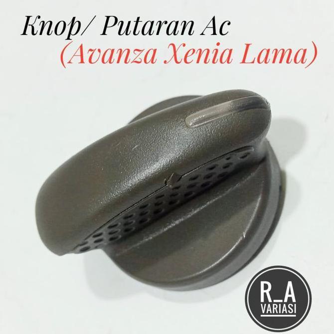 Knop Tombol Knob Putaran Stelan Ac Avanza Xenia Lama Termurah