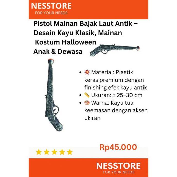 PISTOL MAINAN BAJAK LAUT ANTIK DESAIN KAYU KLASIK, MAINAN KOSTUM HALLOWEEN ANAK & DEWASA
