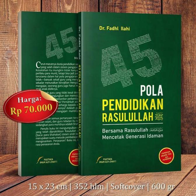 Buku 45 POLA PENDIDIKAN RASULULLAH Bersama Rasulullah
