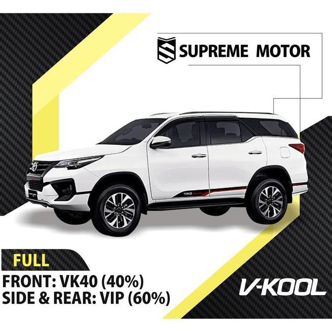 NEW Kaca Film Mobil Full V-Kool Toyota Fortuner VK40 + VIP