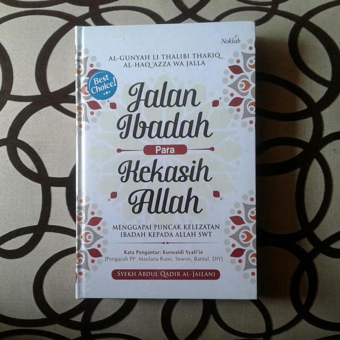 Jalan Ibadah Para Kekasih Allah