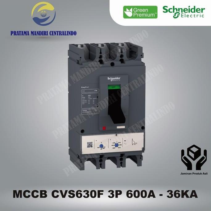 Murah MCCB CVS630F 3 PHASE 600 AMPERE SCHNEIDER CVS MCCB 3P 600A - LV563306 Non COD